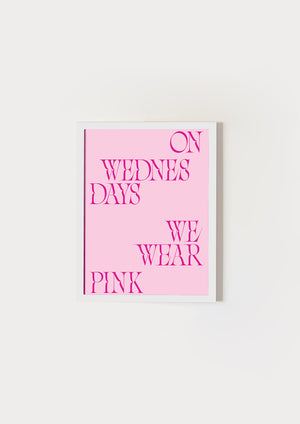 On Wednesdays We Wear Pink